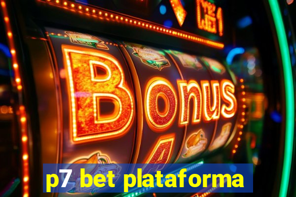 p7 bet plataforma